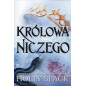 Królowa niczego [The Queen of Nothing]