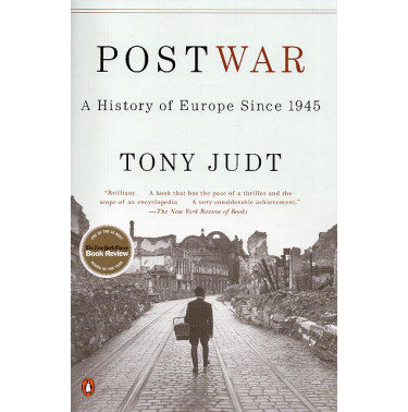 Postwar: A History of Europe Since 1945