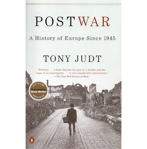 Postwar: A History of Europe Since 1945
