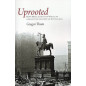 Uprooted: how Breslau became Wroclaw during the Century of Explusions