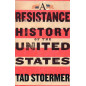 A Resistance History of the United States