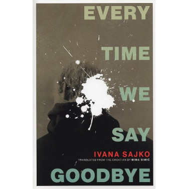 Every Time We Say Goodbye [Male smrti]