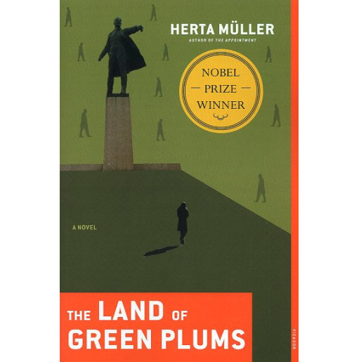 The Land of Green Plums: A Novel [Herztier]