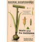 Death and the Gardener: A Novel [Gradinaryat i Smurtta]
