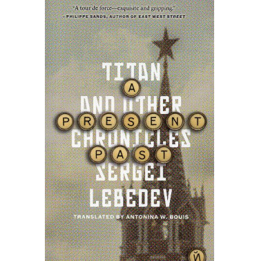 A Present Past: Titan and Other Chronicles