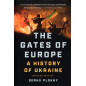 Gates of Europe. A History of Ukraine Gates of Europe. A History of Ukraine