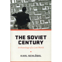 Soviet Century: Archaeology...